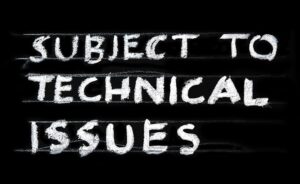 subject to technical issues